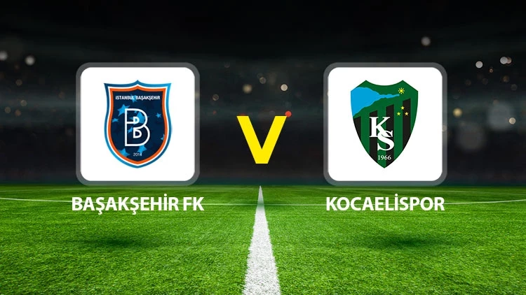Başakşehir Kocaelispor Maçı Değerlendirmesi