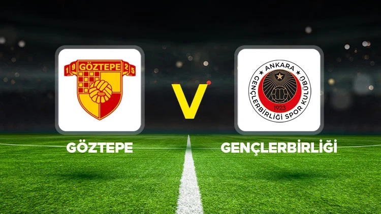 Göztepe-Gençlerbirliği Maç Değerlendirmesi