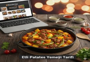 Etli Patates Yemeği